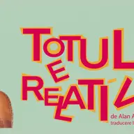 Totul e relativ