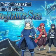 That Time I Got Reincarnated as a Slime the Movie: Tears of the Azure Sea