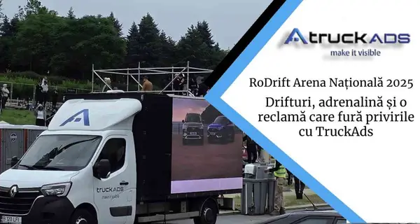 RoDrift 2025: drifturi, adrenalină și o reclamă care fură privirile
