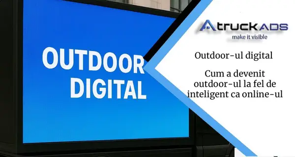 Cum a devenit outdoor-ul la fel de inteligent ca online-ul