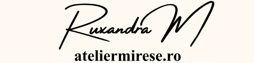 Atelier Mirese Ruxandra M